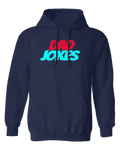 Dad Jokes "Hoodie"